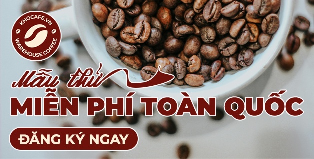 Mẫu thử cà phê miễn phí toàn quốc - đăng ký ngay !